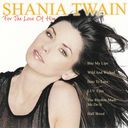 ShaniaTwain-1999-ForTheLoveOfHim-00-Cover.jpg