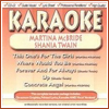 Karaoke: Shania Twain & Martina McBride