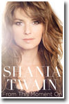Shania Twain: From This Moment On (Book)