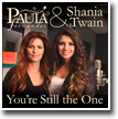 You're Still The One (Paula Fernandes & Shania Twain)